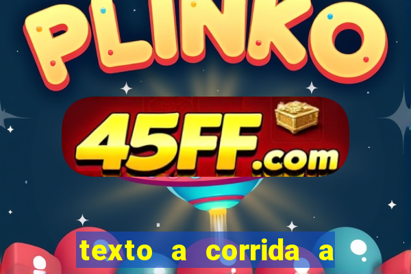 texto a corrida a lagarta lili